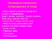 Temperature transducers: Embarrassment of riches