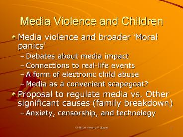 Media Violence and Children