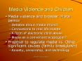 Media Violence and Children PowerPoint PPT Presentation