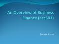 An Overview of Business Finance (acc501) PowerPoint PPT Presentation