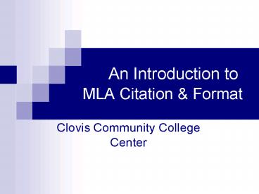 An Introduction to MLA Citation