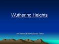 Wuthering Heights PowerPoint PPT Presentation