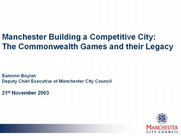 Manchester Building a Competitive City: