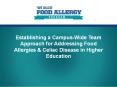 Establishing a Campus-Wide Team Approach for Addressing Food Allergies PowerPoint PPT Presentation
