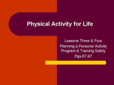 Physical Activity for Life