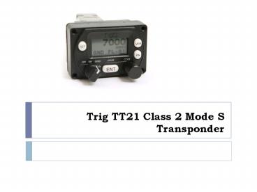 Trig TT21 Class 2 Mode S Transponder (1)
