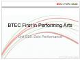 BTEC First in Performing Arts PowerPoint PPT Presentation