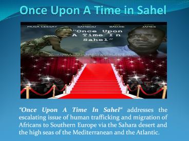 Ghana Movies - Once-Upon A Time in Sahel