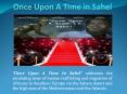 Ghana Movies - Once-Upon A Time in Sahel PowerPoint PPT Presentation