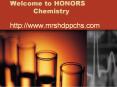 Welcome to HONORS  Chemistry PowerPoint PPT Presentation