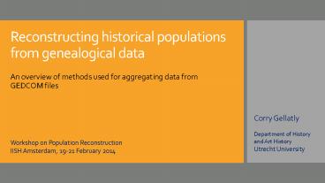 Reconstructing historical populations from genealogical data