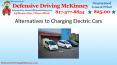 Alternatives to Charging Electric Cars PowerPoint PPT Presentation