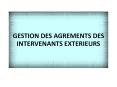 GESTION DES AGREMENTS DES INTERVENANTS EXTERIEURS PowerPoint PPT Presentation