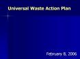 Universal Waste Action Plan PowerPoint PPT Presentation