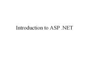 Introduction to ASP .NET