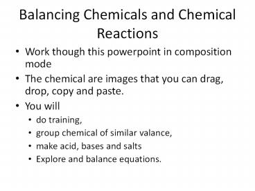 Balancing Chemicals and Chemical Reactions