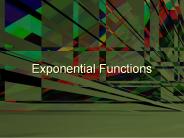 Exponential Functions