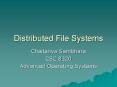 Distributed File Systems PowerPoint PPT Presentation
