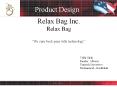 Relax%20Bag%20Inc.%20Relax%20Bag%20 PowerPoint PPT Presentation