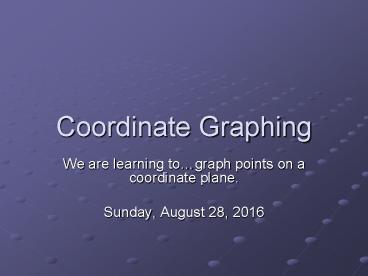 Coordinate Graphing
