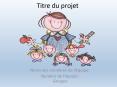 Titre du projet PowerPoint PPT Presentation