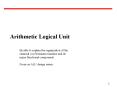 Arithmetic Logical Unit PowerPoint PPT Presentation