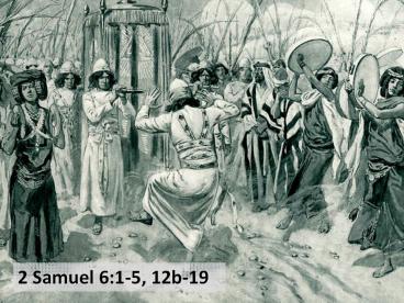 2 Samuel 6:1-5, 12b-19