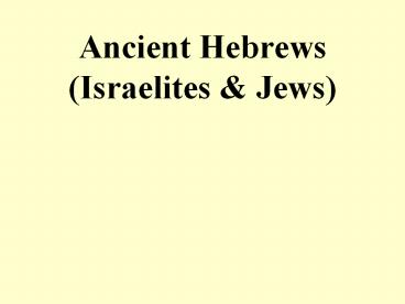 Ancient%20Hebrews%20(Israelites%20