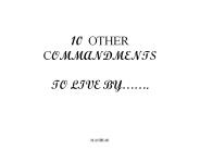 10 OTHER COMMANDMENTS TO LIVE BY