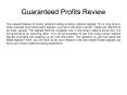 Guaranteed Profits System Review - Is It Scam? PowerPoint PPT Presentation