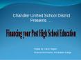 Financing Post High School Education PowerPoint PPT Presentation