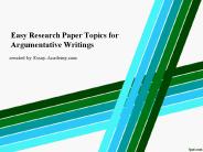 Easy Research Paper Topics for Argumentative Writings