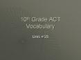 10th Grade ACT Vocabulary PowerPoint PPT Presentation