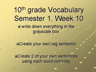 10th grade Vocabulary Semester 1, Week 10