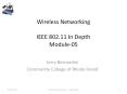 Wireless Networking IEEE 802.11 In Depth Module-05 PowerPoint PPT Presentation