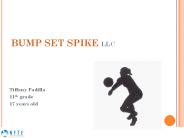 BUMP SET SPIKE LLC