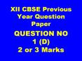 XII CBSE Previous Year Question Paper PowerPoint PPT Presentation