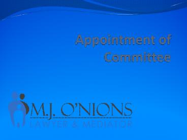 Vancouver Lawyer Answers Appointment of Committee FAQs