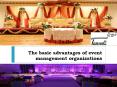 The basic advantages of event management organizations PowerPoint PPT Presentation