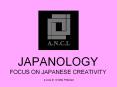 JAPANOLOGY FOCUS ON JAPANESE CREATIVITY a cura di Orietta Pelizzari PowerPoint PPT Presentation
