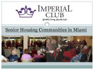 Senior Housing Communities in Miami