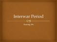 Interwar Period PowerPoint PPT Presentation