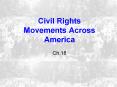 Civil Rights Movements Across America PowerPoint PPT Presentation