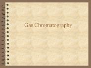 Gas Chromatography