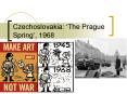 Czechoslovakia:  PowerPoint PPT Presentation