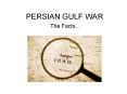 PERSIAN GULF WAR PowerPoint PPT Presentation