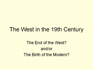 The West in the 19th Century