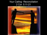 Your Calling: Reconciliation