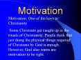 Motivation PowerPoint PPT Presentation