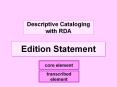 Descriptive Cataloging with RDA PowerPoint PPT Presentation